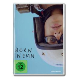 DOKUMENTATION - BORN IN EVIN - DVM