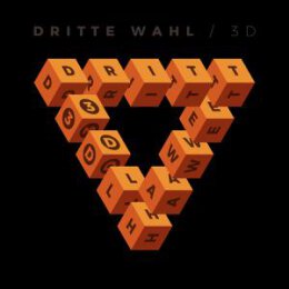DRITTE WAHL - 3D (BONUS-TRACK EDITION, INKL. 3D BRILLE,...