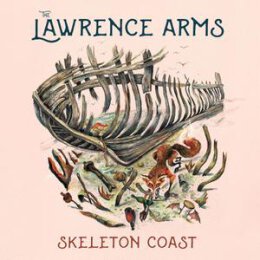 LAWRENCE ARMS, THE - SKELETON COAST - CD