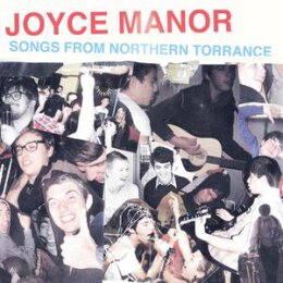 JOYCE MANOR - SONGS FROM NORTHERN TORRANCE - COLOURED...