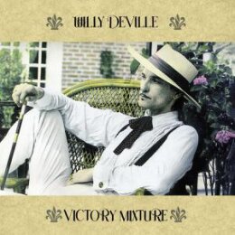 DEVILLE, WILLY - VICTORY MIXTURE - LP