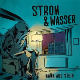 STROM & WASSER - MANN AUS STEIN - CD