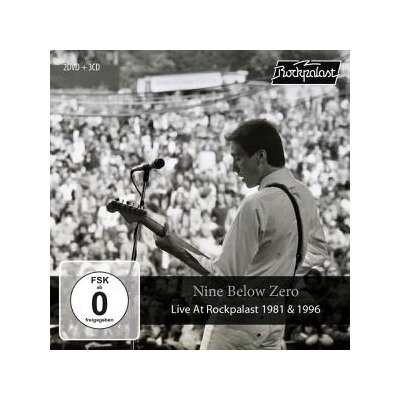 NINE BELOW ZERO - LIVE AT ROCKPALAST (LORELEY 1981 & 1996) - C+D