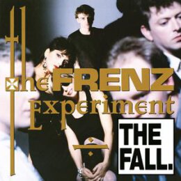 FALL, THE - THE FRENZ EXPERIMENT (EXPANDED EDITION) - CD
