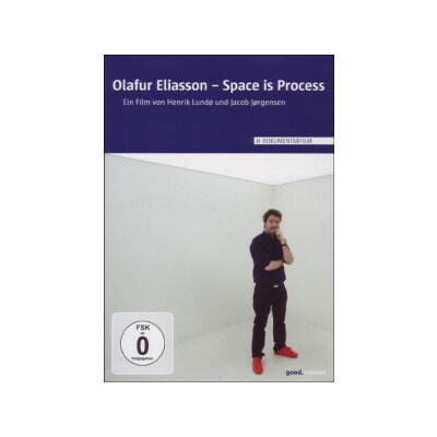 DOKUMENTATION - OLAFUR ELIASSON-SPACE IS PROCESS - DVM