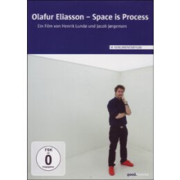 DOKUMENTATION - OLAFUR ELIASSON-SPACE IS PROCESS - DVM