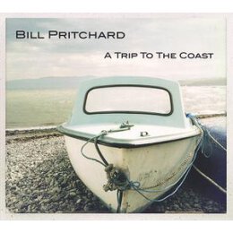 PRITCHARD, BILL - A TRIP TO THE COAST - LP