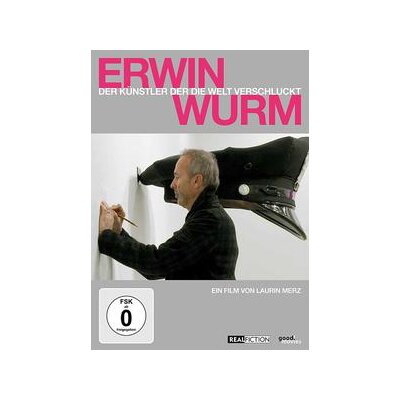 DOKUMENTATION - ERWIN WURM-DER KÜNSTLER DER DIE WELT VERSCHLUCKT - DVM
