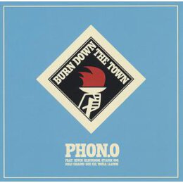 PHON.O - BURN DOWN THE TOWN - ECD