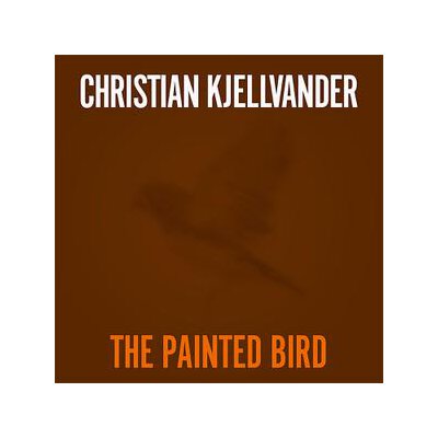 KJELLVANDER, CHRISTIAN - THE PAINTED BIRD/LADY CAME FROM BALTIMORE - 7"