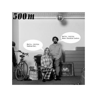 GUT UND IRMLER - 500M - LP