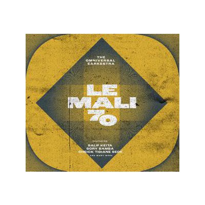 OMNIVERSAL EARKESTRA - LE MALI 70 - LPD