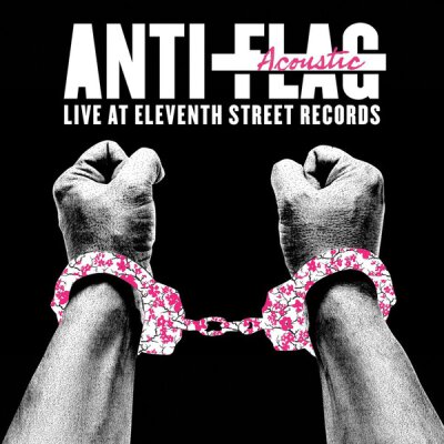 Anti-Flag - Live Acoustic At 11th Street Recordings - LP