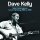KELLY, DAVE - SOLO PERFORMANCES LIVE IN GERMANY 1986 TO 1989 - CD