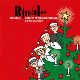 RANDALE - RANDALE UNTERM WEIHNACHTSBAUM ZWEIPUNKTNULL - CD