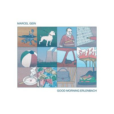 GEIN, MARCEL - GOOD MORNING ERLENBACH - CD