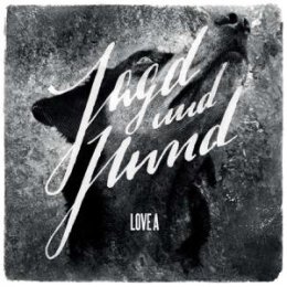 LOVE A - JAGD UND HUND - ROTES VINYL - LP