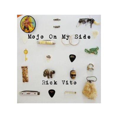 VITO, RICK - MOJO ON MY SIDE - CD