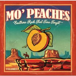 VARIOUS - MO PEACHES 01 "SOUTHERN ROCK THAT TIME...
