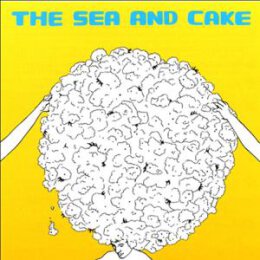SEA AND CAKE, THE - THE SEA AND CAKE (WHITE VINYL) - LPD