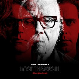 CARPENTER, JOHN - LOST THEMES III: ALIVE AFTER DEATH (RED...