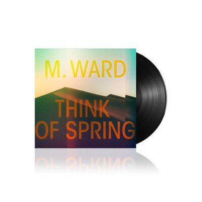WARD, M. - THINK OF SPRING - LP
