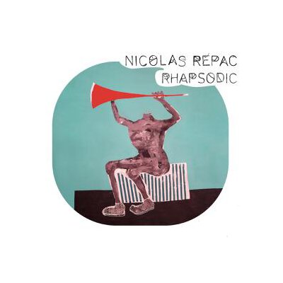 REPAC, NICOLAS - RHAPSODIC - LP