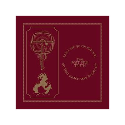 SOFT PINK TRUTH, THE - SHALL WE GO ON SINNING SO THAT GRACE MAY INCREASE (META - LPD