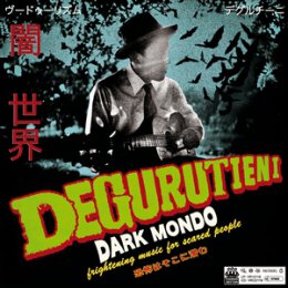 DEGURUTIENI - DARK MONDO - CD