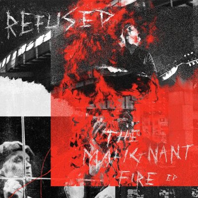 Refused - The Malignant Fire EP - 12