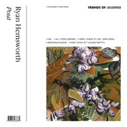 HEMSWORTH, RYAN - POUT EP (LTD. COKE BOTTLE CLEAR VINYL)...