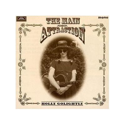 GOLIGHTLY, HOLLY - THE MAIN ATTRACTION - CD