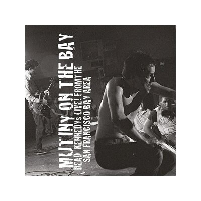 DEAD KENNEDYS - MUTINY ON THE BAY - CD