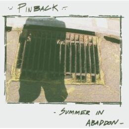 PINBACK - SUMMER IN ABADDON - CD