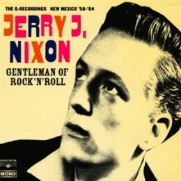NIXON, JERRY J - GENTLEMAN OF ROCKNROLL - CD
