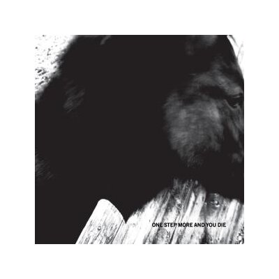 MONO - ONE STEP MORE AND YOU DIE - CD