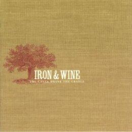 IRON AND WINE - THE CREEK DRANK THE CRADLE - LP