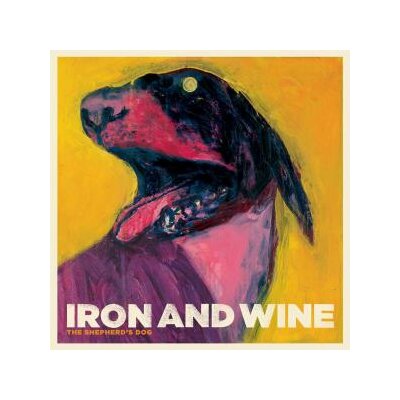 IRON AND WINE - THE SHEPHERDS DOG - CD