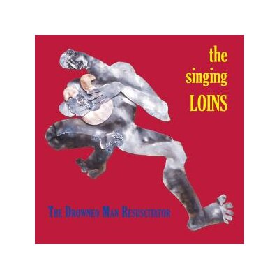 SINGING LOINS, THE - THE DROWNED MAN RESUSCITATOR - CD