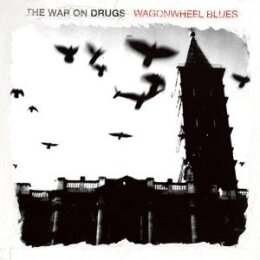 WAR ON DRUGS, THE - WAGONWHEEL BLUES - LP