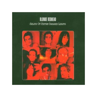 BLONDE REDHEAD - MELODY OF CERTAIN DAMAGED LEMONS - LP
