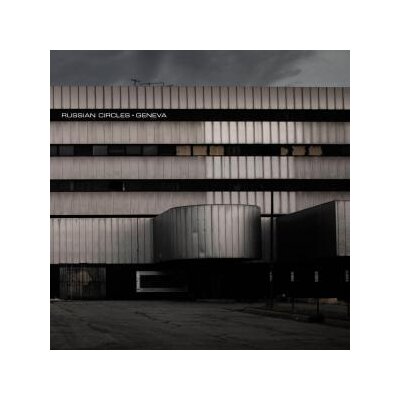 RUSSIAN CIRCLES - GENEVA - CD