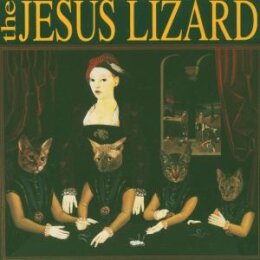 JESUS LIZARD, THE - LIAR (REMASTER/REISSUE) - LP