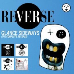 REVERSE - GLANCE SIDEWAYS (COMPLETE REVERSE) - CD