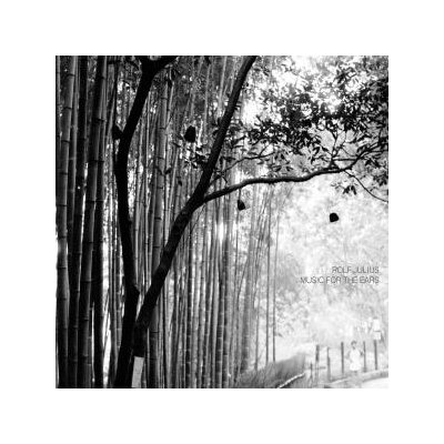 JULIUS, ROLF - MUSIC FOR THE EARS - CD