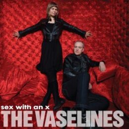 VASELINES, THE - SEX WITH AN X - CD