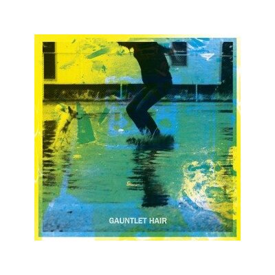 GAUNTLET HAIR - GAUNTLET HAIR - LP