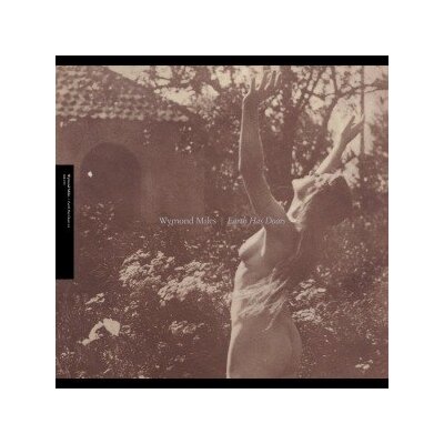 MILES, WYMOND - EARTH HAS DOORS EP - LP