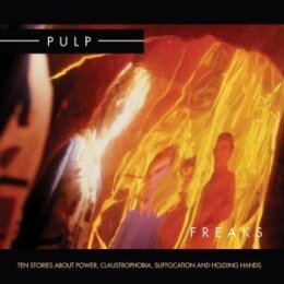 PULP - FREAKS (2012 REISSUE) - LP