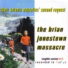 BRIAN JONESTOWN MASSACRE, THE - THEIR SATANIC MAJESTIES...